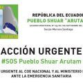 Llamado Urgente del Pueblo Shuar Arutam de la Amazonia Ecuatoriana Ante La Emergencia Sanitaria